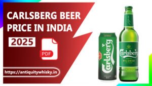 Carlsberg Beer Price in India 2025