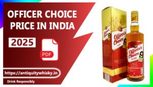 Officer Choice Price in India